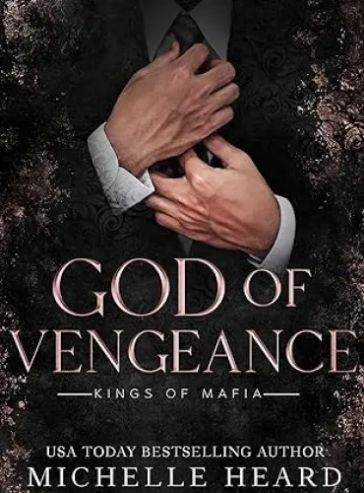 God Of Vengeance (Kings Of Mafia) #God Of Vengeance: Chapter 3 - Read ...