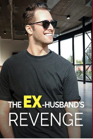 The Ex-Husband's Revenge #Chapter 3208 - Read The Ex-Husband's Revenge ...