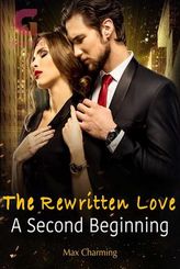 The Rewritten Love: A Second Beginning
